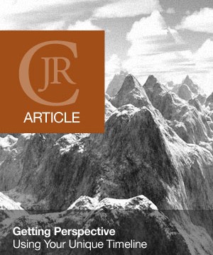 Getting Perspective – Using Your Unique Timeline