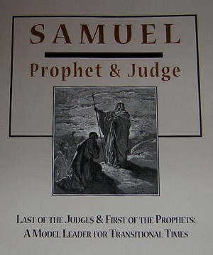 Samuel – A Model Leader for Transitional Times