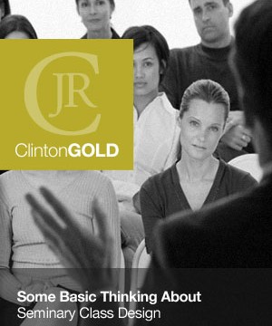 Some Basic Thinking About Seminary Class Design